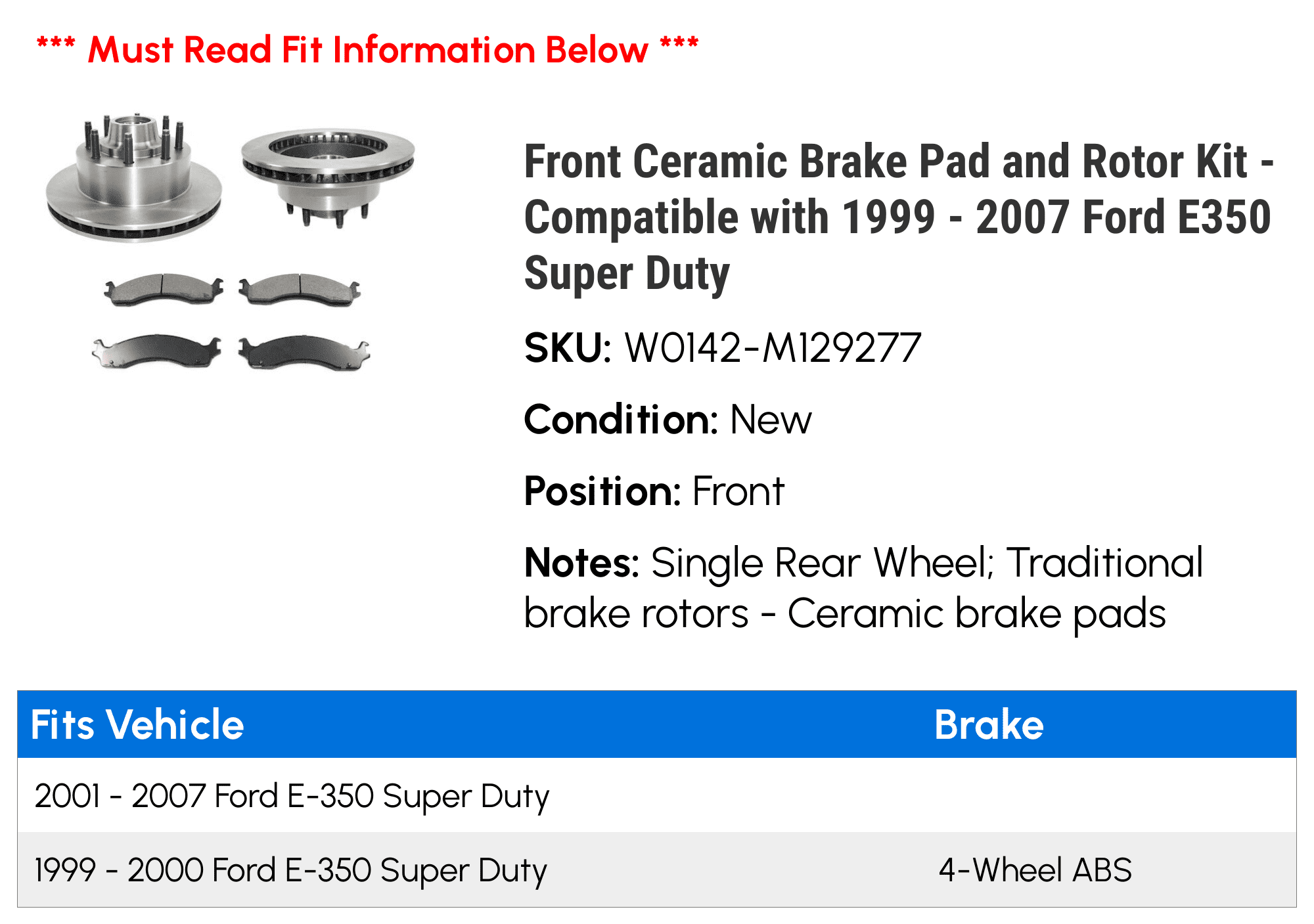Front Ceramic Brake Pad and Rotor Kit - Compatible with 1999 - 2007 Ford E350 Sizeuper Duty 2000 2001 2002 2003 2004 2005 2006