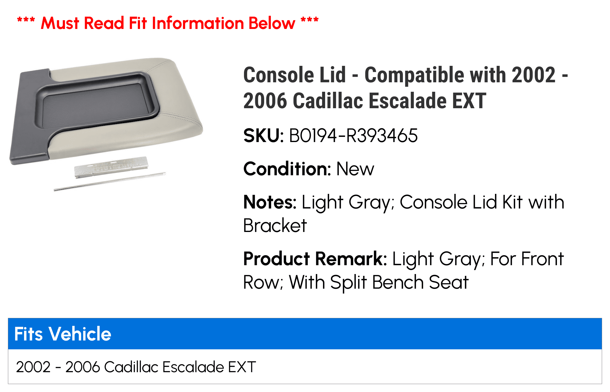 Console Lid - Compatible with 2002 - 2006 Cadillac Escalade EXT 2003 2004 2005