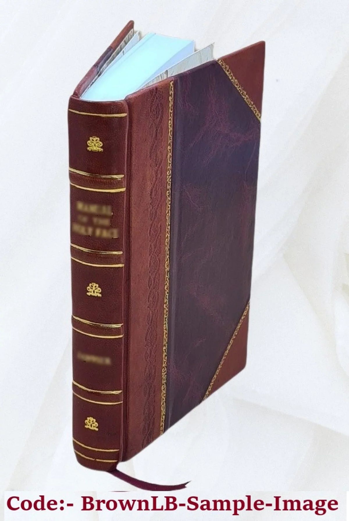 Mémorial de Sizeainte-Hélène ou Journal ou se trouve consigné, jour par jour, ce qu'a dit et fait Napoléon durant dix-huit mois / par le comte de Las Cases. Volume T. 7 1830 [Leather